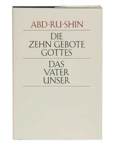 Die Zehn Gebote Gottes und das Vaterunser